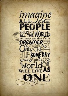 the words are written in black and white on a piece of paper that says imagine all people sharing the world