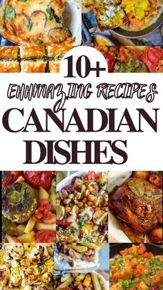 an image of canadian dishes with text overlay