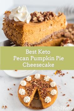 the best keto pecan pumpkin pie cheesecake