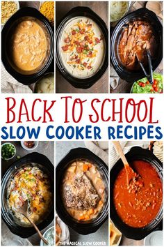 the back to school slow cooker recipes are great for busy week's meals