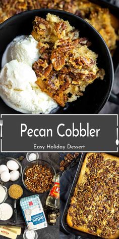 pecan cobbler is an easy holiday dessert that's ready to be eaten