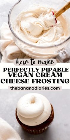 how to make perfectly pipable vegan cream cheese frosting in a glass bowl