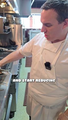 a man in a kitchen preparing food on top of a stove with the words and start reducting above him