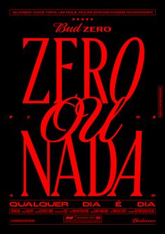 a poster with the words zero and nada in red on a black background that reads,