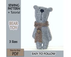 the sewing pattern is easy to sew, and it includes a teddy bear with a scarf around its neck