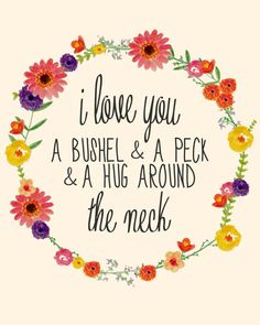 the words i love you, a bushel & a peck and a hug around the neck