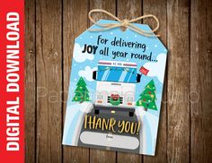 a christmas gift tag with the words, thank you for delivering joy all year round