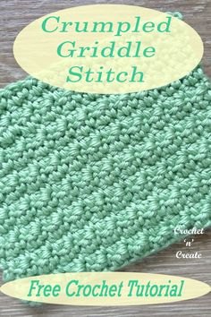 the crocheted griddle stitch pattern is shown in green and has a white circle on