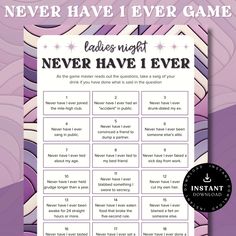 the never have i ever game is shown with text that reads, ladies night never have i