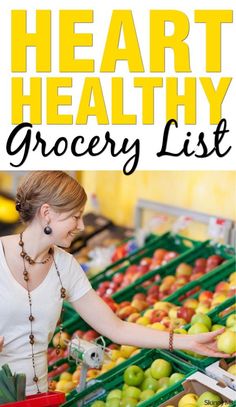 Prevent heart disease with this heart-healthy grocery list! #healthy Grocery List Healthy, Cardiac Diet, Healthy Grocery List, Best Diet Plan, Low Fat Diets