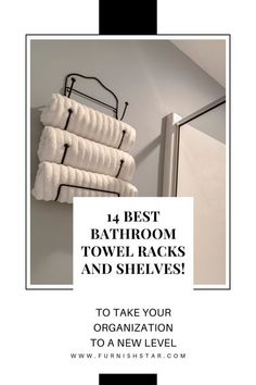 Get your bathroom organization on point with a top towel rack or towel shelf. We’ve put together a list of 14 of the finest to help you with your bathroom storage and organization. As well as being of practical use, a towel rack or towel shelf displays your bathroom towels in a more decorative way, hence having the added benefit of an improvement in your bathroom aesthetic. #bathroomshelves #towelrackbathroom #bathroomstorage #homebathroomideas Bathroom Towel Racks, Racks And Shelves, Metal Bathroom Shelf, Bath Towel Racks, Storing Towels, Space Saving Bathroom, Bathroom Mirror Frame