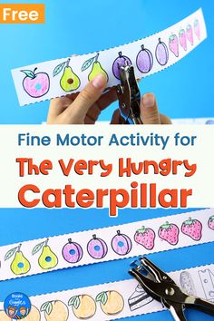 the very hungry caterpillar fine motor activity for kids to learn how to use scissors