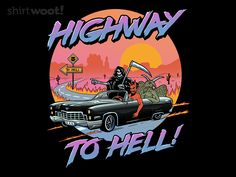 a black shirt with the words highway to hell on it and an image of darth vader riding in a car