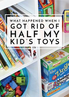 what happened when i got rid of half my toys?