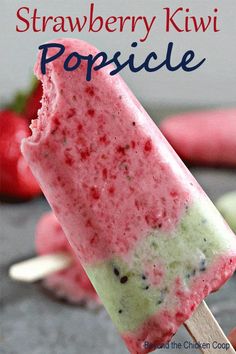 strawberry kiwi popsicle on a stick with text overlay that reads, strawberry kiwi popsicle