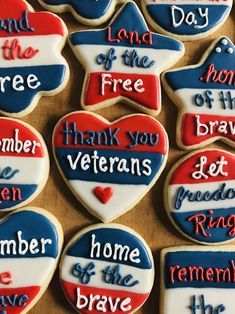 decorated cookies with the words thank you veterans and home of the brave written on them