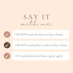 the text says, say it with me do not need to buy a home don't