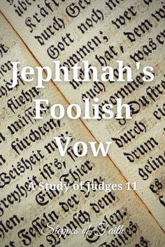 an old book with the words jepthan's foolish vow on it