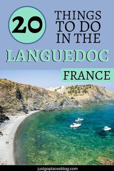 two boats in the water with text overlay that reads 20 things to do in the language of france