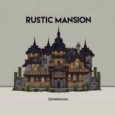 an image of a house with the words rustic mansion on it's side