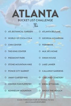 the atlanta bucket list is shown in front of a blue background with an underwater scene