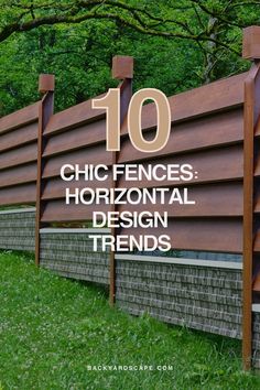 the 10 chic fences horizontal design trend is here to stay cool and stylish