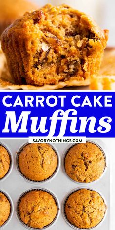 carrot cake muffins in a muffin tin with text overlay that reads carrot cake muffins