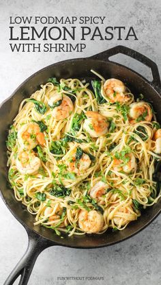 the cover of low fodmap spicy lemon pasta with shrimp and spinach