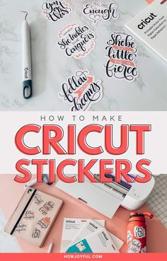 the instructions for how to make cricut stickers