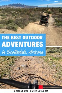 the best outdoor adventures in scottsdale, arizona