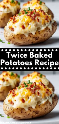 twice baked potatoes recipe with cheese and bacon on top