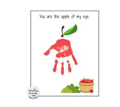 an apple handprint with the words you are the apple of my eye