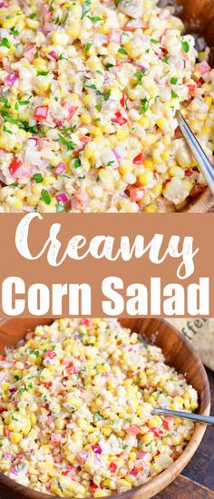 corn salad in a wooden bowl with spoons on the side and text overlay that reads, creamy corn salad