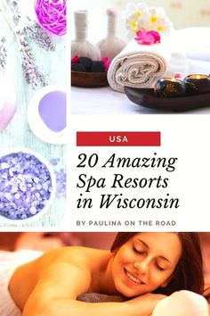 a woman laying on top of a bed covered in lavenders and spa towels with the words usa 20 amazing spa resort in wisconsin