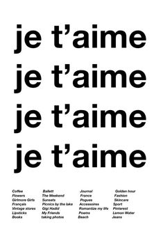 a black and white poster with the words je t'aime