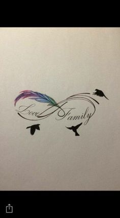 a drawing of two birds with the words love family written on their wings in cursive writing