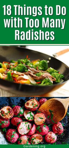 18 Things to Do with Too Many Radishes What To Do With Radishes, Raddish Meals, Homestead Recipes