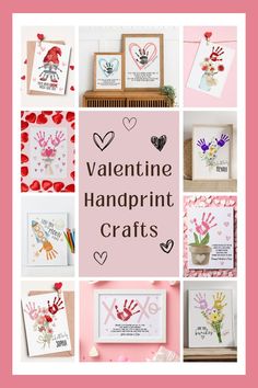 valentine handprint crafts are featured in this collage