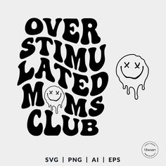 the words over stimu ated mes club are drawn in black ink