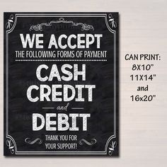 we accept the following forms of payment cash credit and debt