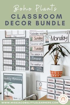 a classroom decor bundle with the words boho plants on it and a potted plant