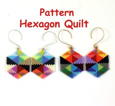 the pattern for hexagon quilt earrings is shown in three different colors