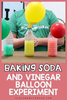 a person sitting at a table with balloons in front of them and the words baking soda and vinegar balloon experiment