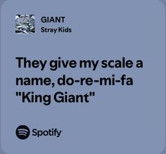 an ad for spotify that says they give my scale a name, do - re - mi - fa king giant