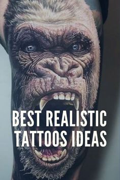 a man's arm with an image of a gorilla on it and the words best realistic