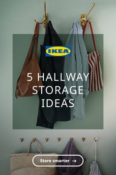 there are five different purses hanging on the wall with text that reads, 5 hallway storage ideas