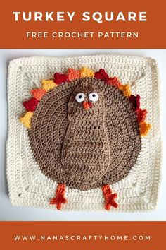 a crocheted turkey square with the words, free crochet pattern