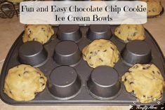 chocolate chip cookie ice cream bowls in a muffin tin