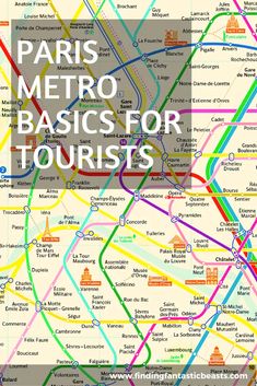 the paris metro map is shown with colorful lines and words that read,'paris metro basics for tourists '