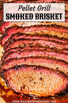 grilled steak on a cutting board with text overlay that reads pellet grill smoked brisket